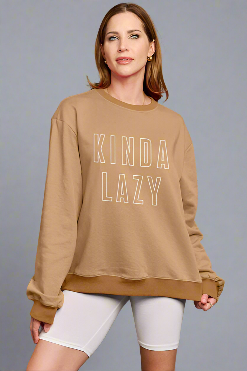 KINDA LAZY Round Neck Sweatshirt